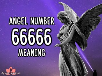 Angel number 66666 meaning